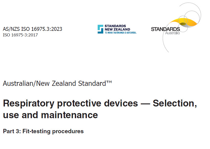 New AS/NZS ISO 16975.3:2023 Respiratory Fit Testing Standard
