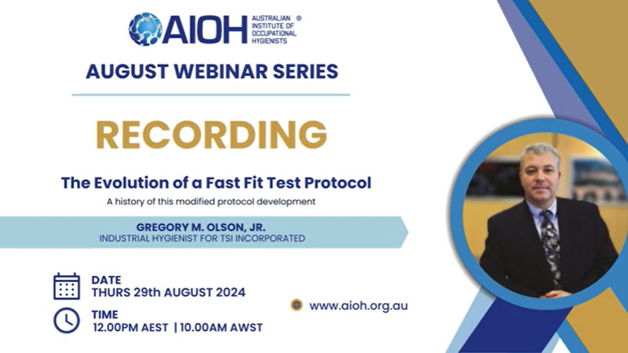 AIOH August 2024 Webinar – The Evolution of a Fast Fit Test Protocol